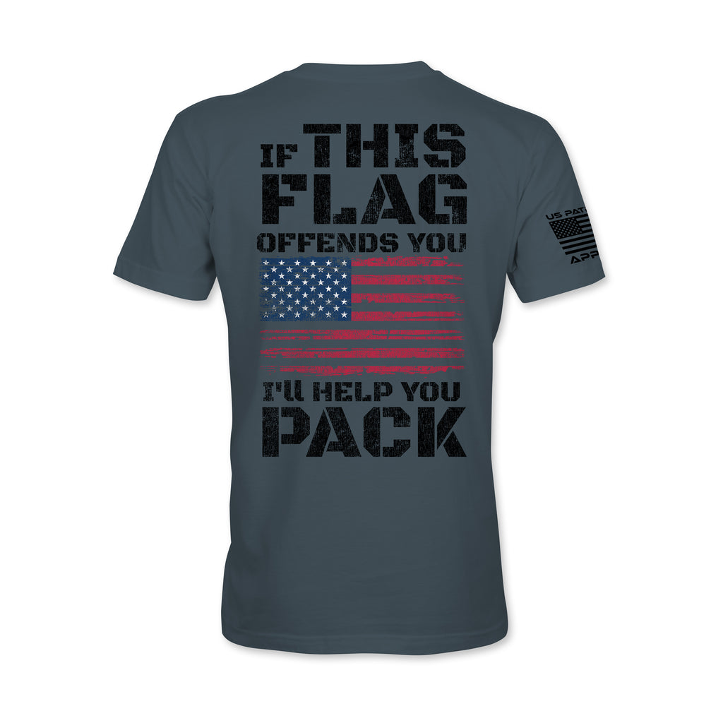 If This Flag Offends You I'll Help You Pack Tee