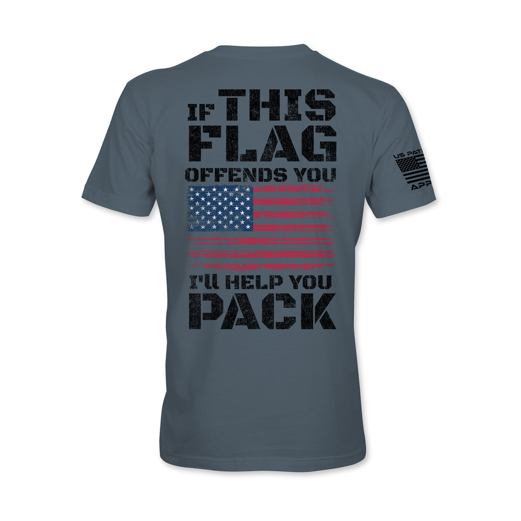If This Flag Offends You I'll Help You Pack Tee