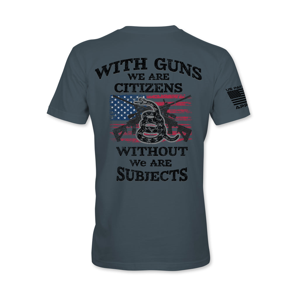 With Guns We Are Citizens Patriotic Tee