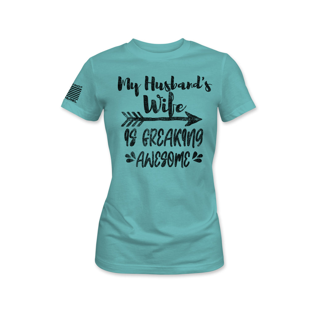 My Husband's Wife Is Awesome Tee