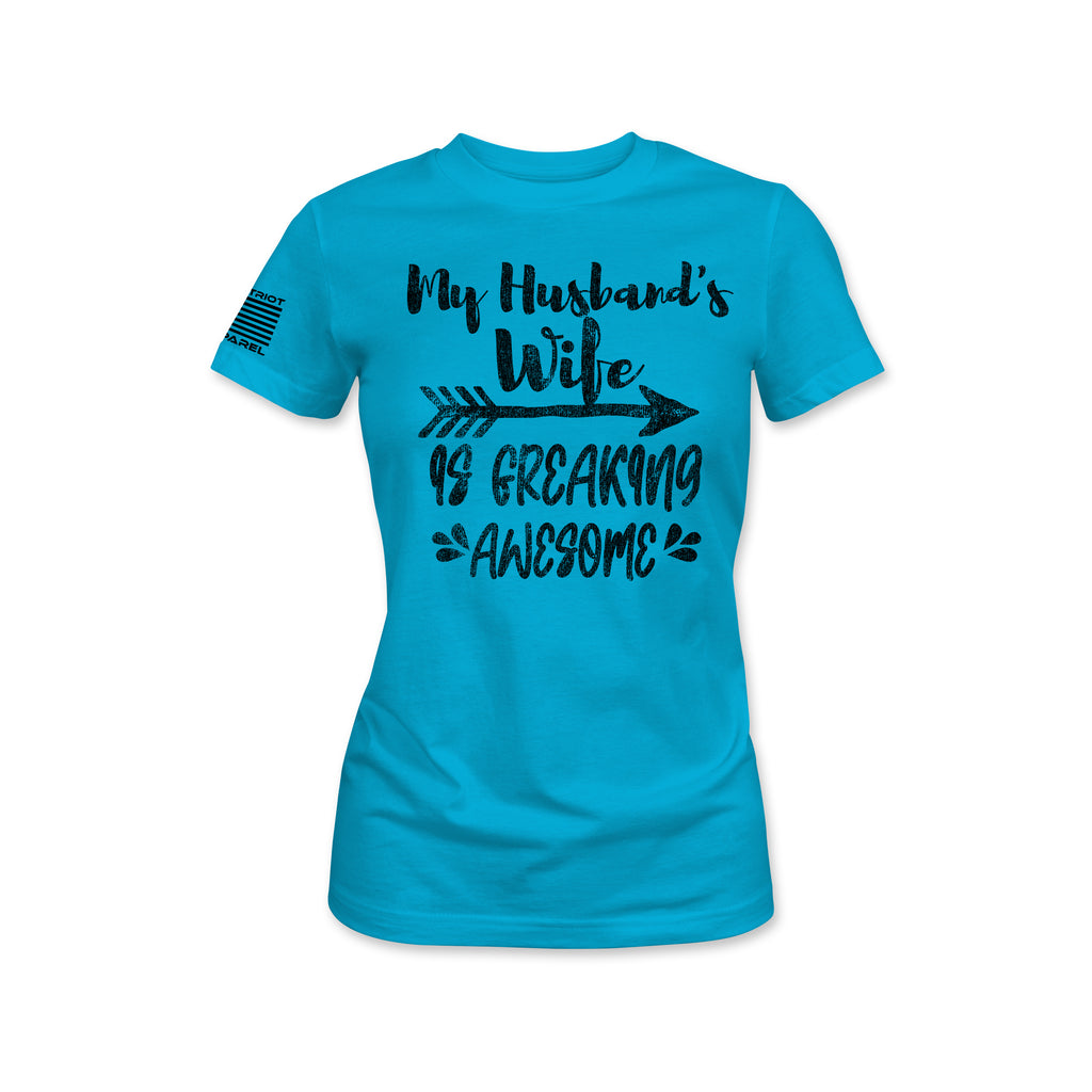 My Husband's Wife Is Awesome Tee