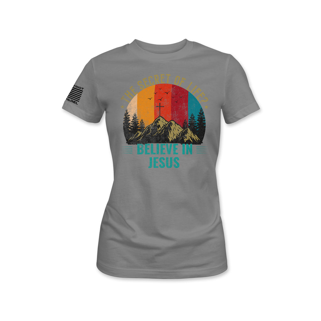 The Secret of Life? Believe in Jesus Tee