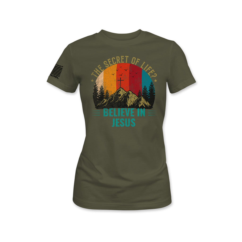 The Secret of Life? Believe in Jesus Tee