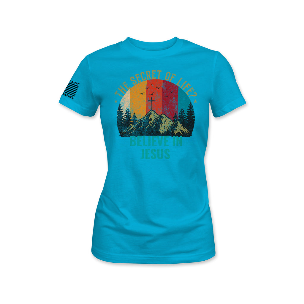 The Secret of Life? Believe in Jesus Tee