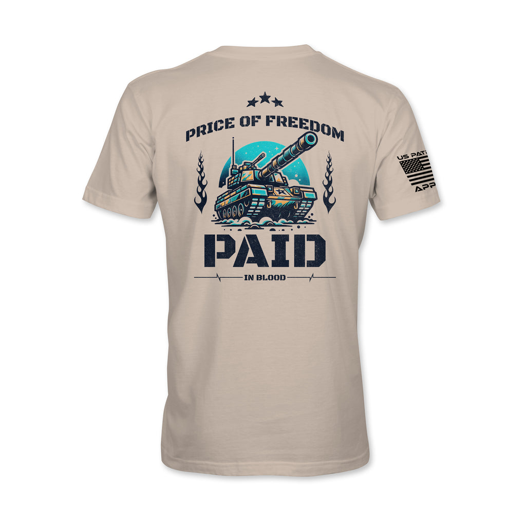 Price of Freedom Paid in Blood T-Shirt