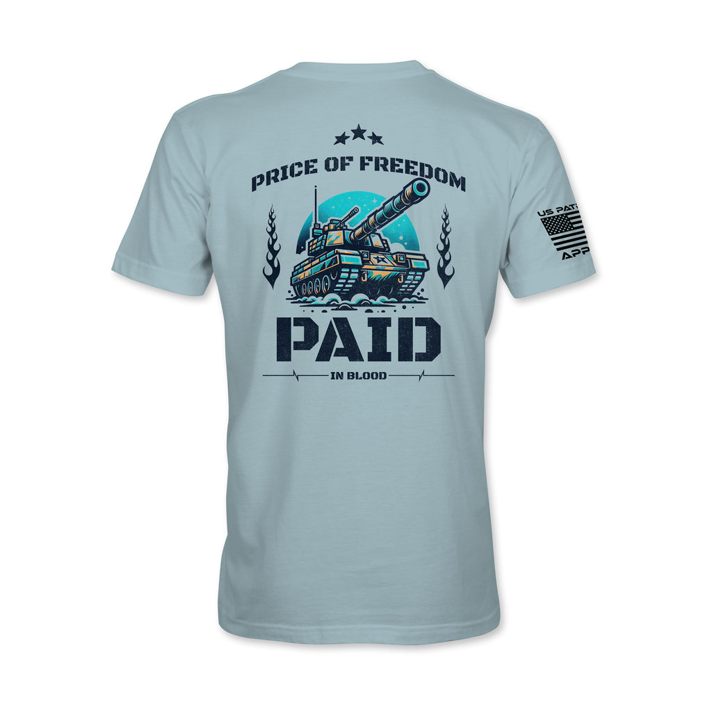 Price of Freedom Paid in Blood T-Shirt