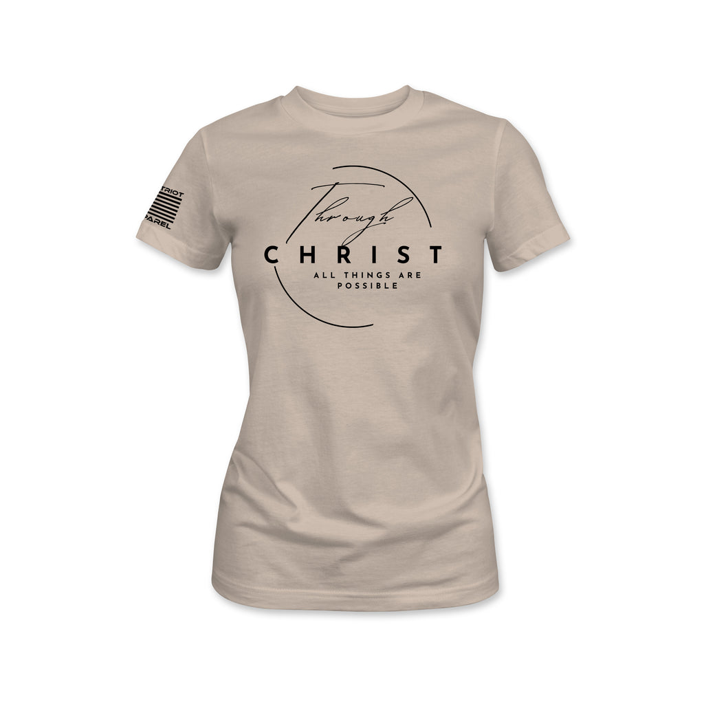 Through Christ All Things Are Possible Tee